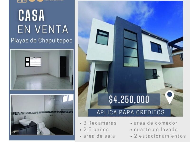 Casa Playas de Chapultepec